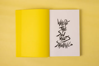 Where the Sun Keeps Shining - Art Book