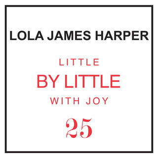 25 Little By Little With Joy - Eau de Toilette - LOLA JAMES HARPER
