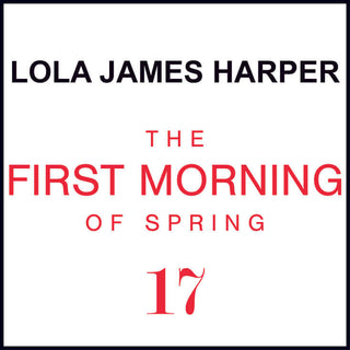 17 The First Morning of Spring - Candle - LOLA JAMES HARPER