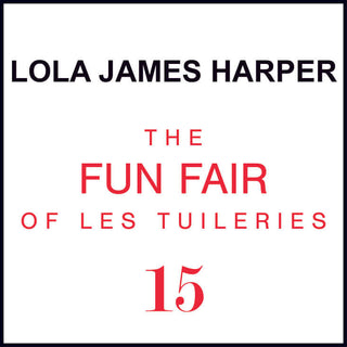 15 The Fun Fair of les Tuileries - Candle - LOLA JAMES HARPER